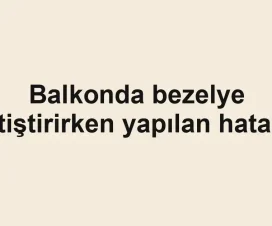 Balkonda bezelye yetiştirirken yapılan hatalar