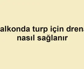 Balkonda turp için drenaj nasıl sağlanır
